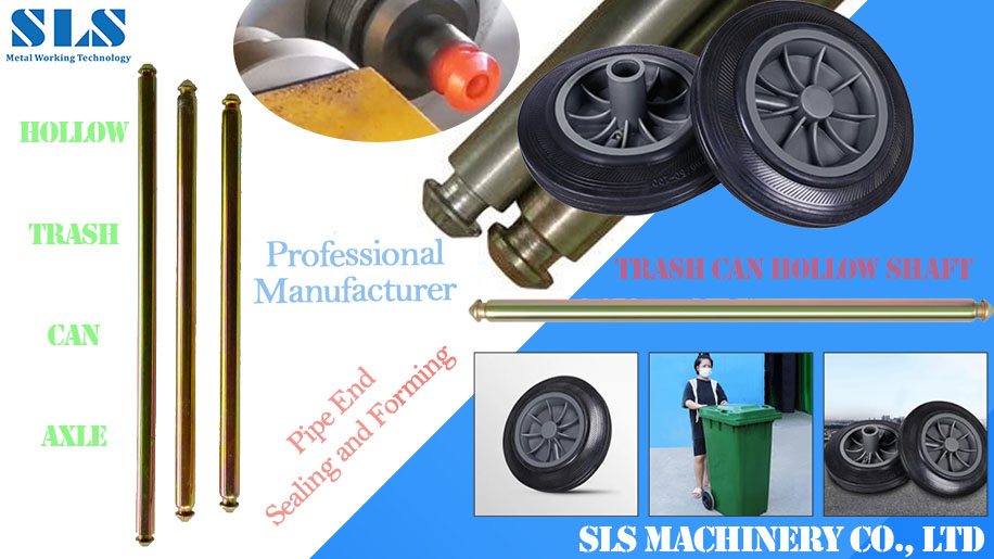 Máy kết thúc ống niêm phong ống - Cách sản xuất thùng rác có thể rỗng trục trục